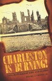 Charleston is Burning! (eBook, ePUB)