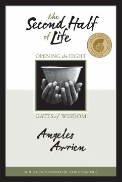 The Second Half of Life (eBook, ePUB) - Arrien, Angeles