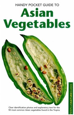 Handy Pocket Guide to Asian Vegetables (eBook, ePUB) - Hutton, Wendy