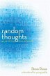 Random Thoughts: Get Real with God,... - Bild 1