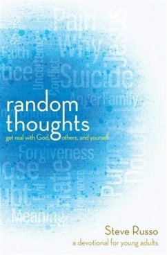 Random Thoughts: Get Real with God, Others, and Yourself (eBook, ePUB) - Russo, Steve
