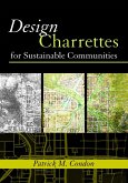 Design Charrettes for Sustainable Communities (eBook, ePUB)