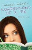 Addison Blakely: Confessions of a PK (eBook, ePUB)