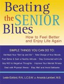 Beating the Senior Blues (eBook, PDF) Beating the Senior Blues (eBook, PDF)