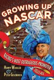 Growing Up NASCAR (eBook, ePUB)