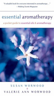 Essential Aromatherapy (eBook, ePUB) - Worwood, Susan; Worwood, Valerie Ann