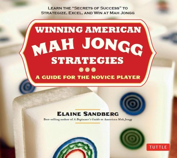 Winning American Mah Jongg Strategies (eBook, ePUB) Winning American Mah Jongg Strategies (eBook, ePUB)