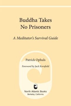 Buddha Takes No Prisoners (eBook, ePUB) - Ophuls, Patrick