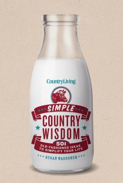 Cover Country Living Simple Country Wisdom (eBook, ePUB)