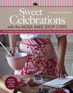 Cover Sweet Celebrations with Moda Bakeshop Chefs (eBook, ePUB)