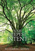 Your Deepest Intent (eBook, ePUB)