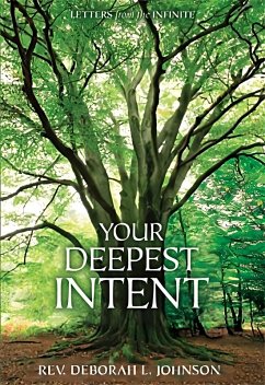 Your Deepest Intent (eBook, ePUB) - Johnson, Deborah L.