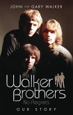 The Walker Brothers (eBook, ePUB) The Walker Brothers (eBook, ePUB)