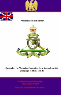 Cover Journal of the Waterloo Campaign (kept throughout the campaign of 1815) Vol. II (eBook, ePUB)