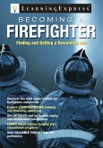 Becoming a Firefighter (eBook, ePUB) Becoming a Firefighter (eBook, ePUB)