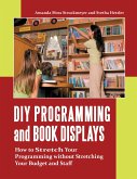 DIY Programming and Book Displays (eBook, PDF)