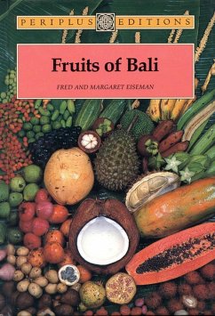 Fruits of Bali (eBook, ePUB) - Eiseman, Fred B.; Eiseman, Margaret