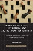 Islamic State Practices, International Law and the Threat from Terrorism (eBook, PDF)