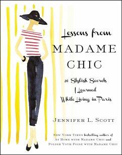 Lessons from Madame Chic (eBook, ePUB) - Scott, Jennifer L.