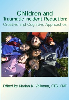 Children and Traumatic Incident Reduction (eBook, ePUB)