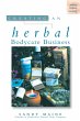 Creating an Herbal Bodycare Business... - Bild 1