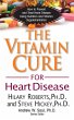 The Vitamin Cure for Heart Disease... - Bild 1