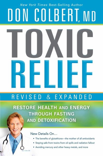 Toxic Relief, Revised and Expanded (eBook, ePUB) Toxic Relief, Revised and Expanded (eBook, ePUB)