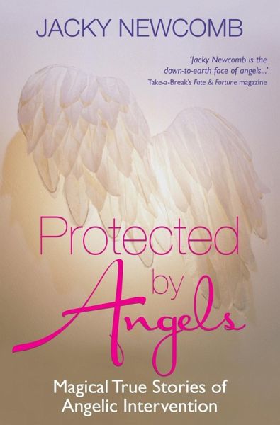 Protected by Angels (eBook, ePUB) Protected by Angels (eBook, ePUB)