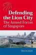 Defending the Lion City (eBook, ePUB) - Bild 1