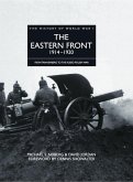 The Eastern Front 1914-1920 (eBook, ePUB) The Eastern Front 1914-1920 (eBook, ePUB)