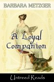 Loyal Companion (eBook, ePUB)