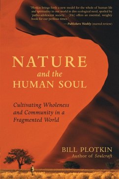 Nature and the Human Soul (eBook, ePUB) - Plotkin, Bill