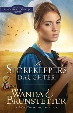 Storekeeper's Daughter (eBook, ePUB) - Brunstetter, Wanda E.