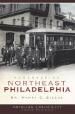Remembering Northeast Philadelphia (eBook, ePUB)