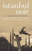 Istanbul Noir (Akashic Noir) (eBook, ePUB) Istanbul Noir (Akashic Noir) (eBook, ePUB)