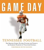 Game Day: Tennessee Football (eBook, PDF)