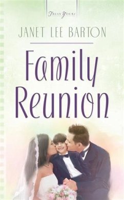 Family Reunion (eBook, ePUB) - Barton, Janet Lee