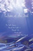 Echoes of the Soul (eBook, ePUB) Echoes of the Soul (eBook, ePUB)