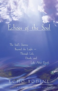 Echoes of the Soul (eBook, ePUB) - Bodine, Echo