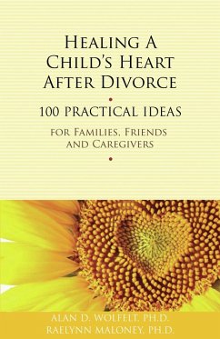 Cover Healing a Child's Heart After Divorce (eBook, PDF)