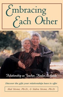 Embracing Each Other (eBook, ePUB) - Hal Stone; Sidra Stone