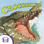 Know-It-Alls! Crocodiles (eBook, PDF)