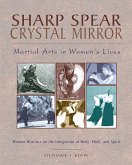 Sharp Spear, Crystal Mirror (eBook, ePUB)