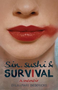 Sin, Sushi & Survival (eBook, ePUB) - Diedericks, Erla-Mari