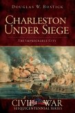 Charleston Under Siege (eBook, ePUB)