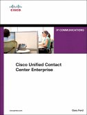Cisco Unified Contact Center Enterprise (UCCE) (eBook, ePUB)