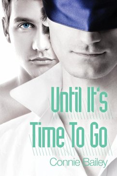 Until It's Time to Go (eBook, ePUB) - Bailey, Connie
