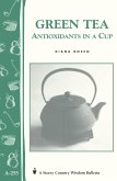 Green Tea: Antioxidants in a Cup (eBook, ePUB)
