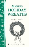 Making Holiday Wreaths (eBook, ePUB)