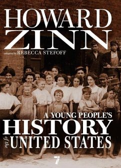 A Young People's History of the United States (eBook, ePUB) - Zinn, Howard